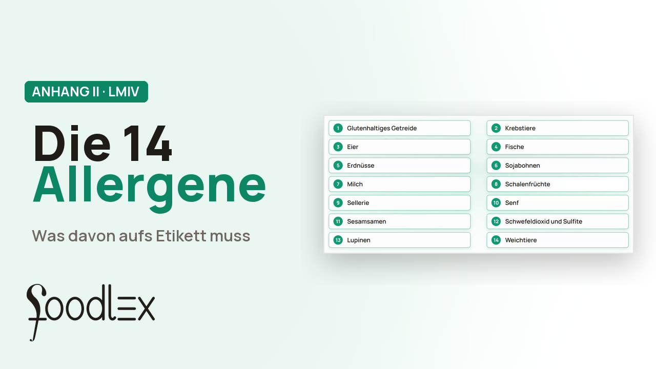 Vorschau: die 14 Allergene nach Anhang II der LMIV